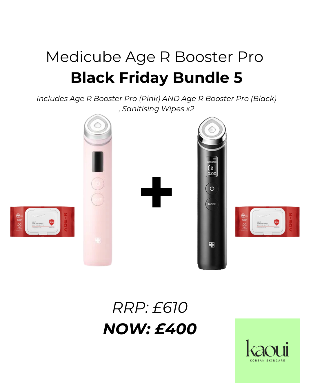 Medicube Age R Booster Pro
Black Friday Bundle 5 (Pre Order est. arrival 10 days)